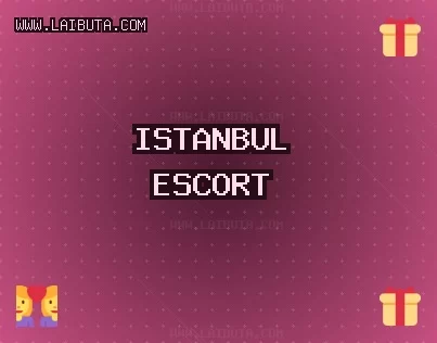 İstanbul Escort: Zeytinburnu Escort, Küçükçekmece Escort, Şişli Escort